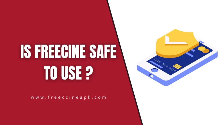 Is FreeCine Safe to Use on Your Android Device? 3 is freecine safe to use?